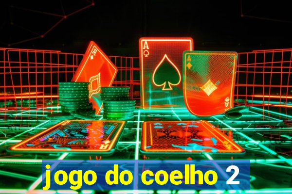 jogo do coelho 2